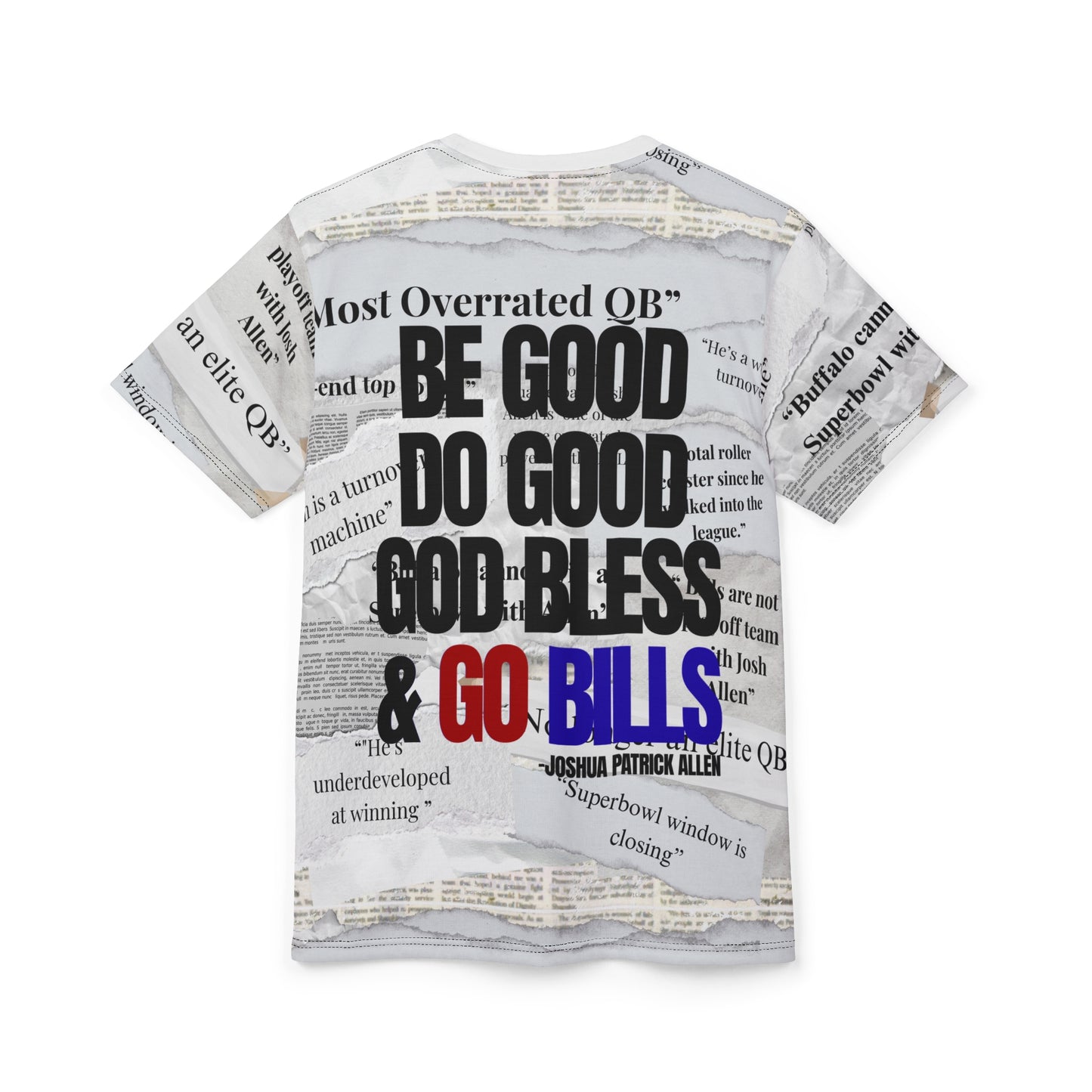 BE GOOD DO GOOD MVP HEADLINES T-SHIRT