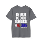 BE GOOD DO GOOD MVP TROPHY T SHIRT